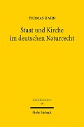 Cover-Bild zum Titel 'Staat und Kirche im deutschen Naturrecht' von 'Thomas Hahn'