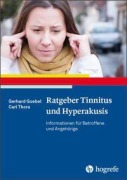 Cover-Bild zum Titel 'Ratgeber Tinnitus und Hyperakusis' von 'Gerhard Goebel, Carl Thora'