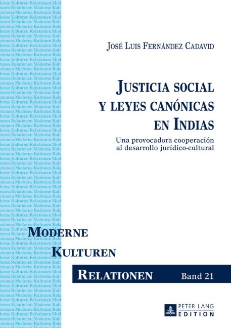 Justicia social y leyes canónicas en Indias - José Luis Fernández Cadavid