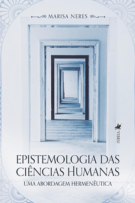 Epistemologia das Ciências Humanas - Marisa Neres