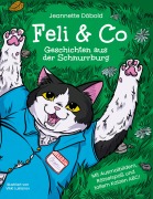 Cover-Bild zum Titel 'Feli & Co' von 'Jeannette Döbold'