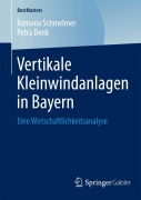 Cover-Bild zum Titel 'Vertikale Kleinwindanlagen in Bayern' von 'Petra Denk, Ramona Schmelmer'