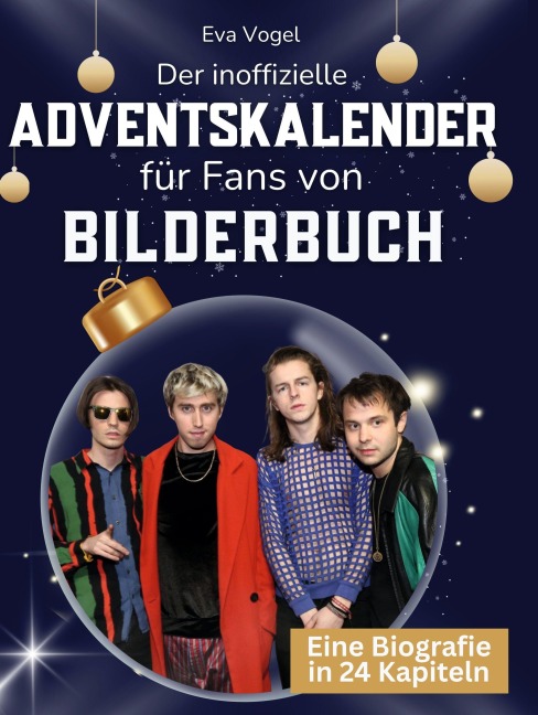 Der inoffizielle Adventskalender für Fans von Bilderbuch - Eva Vogel