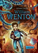 Cover-Bild zum Titel 'William Wenton 3: William Wenton und der Orbulator-Agent' von 'Bobbie Peers'