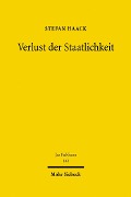 Cover-Bild zum Titel 'Verlust der Staatlichkeit' von 'Stefan Haack'