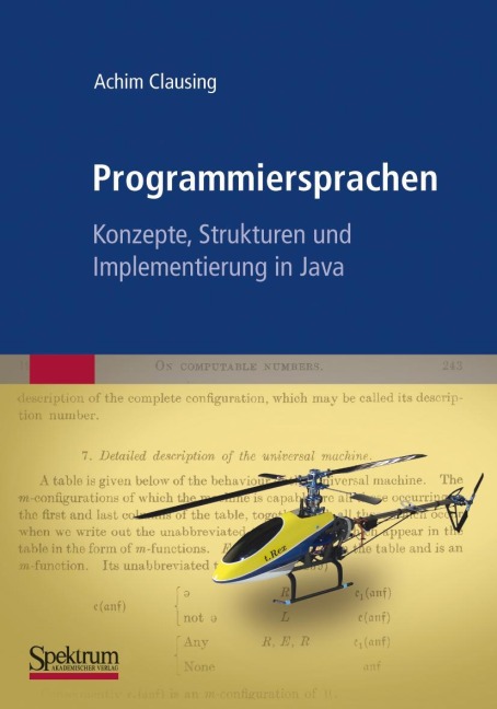Programmiersprachen - Konzepte, Strukturen und Implementierung in Java - Achim Clausing