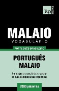 Vocabulário Português Brasileiro-Malaio - 7000 palavras - Andrey Taranov