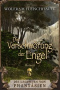 Cover-Bild zum Titel 'Die Verschwörung der Engel' von 'Wolfram Fleischhauer'