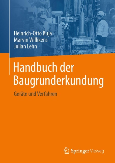 Handbuch der Baugrunderkundung - Marvin Willikens, M. Sc. Lehn