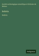 Cover-Bild zum Titel 'Bulletin' von 'Société archéologique scientifique et littéraire de Béziers'