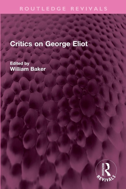 Critics on George Eliot - 