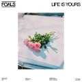 Cover-Bild zum Titel 'Life Is Yours' von 'Foals'