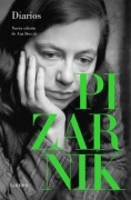 Cover-Bild zum Titel 'Diarios Pizarnik / Pizarnik Diaries' von 'Alejandra Pizarnik'