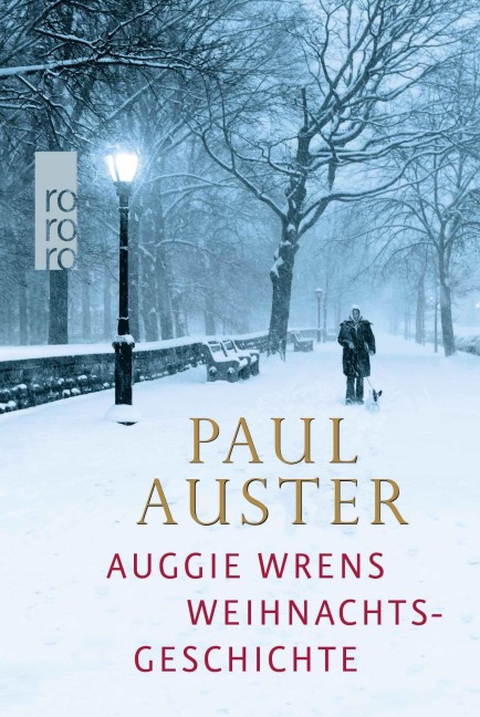 Auggie Wrens Weihnachtsgeschichte - Paul Auster