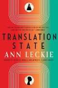 Cover-Bild zum Titel 'Translation State' von 'Ann Leckie'
