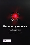 Cover-Bild zum Titel 'Necessary Heresies' von 'Justin Bronk, Jack Watling'