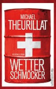Cover-Bild zum Titel 'Wetterschmöcker' von 'Michael Theurillat'
