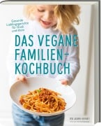 Cover-Bild zum Titel 'Das vegane Familienkochbuch' von 'Jasmin Hekmati'