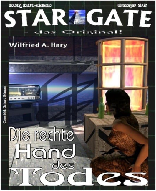 STAR GATE 036: Die rechte Hand Gottes - Wilfried A. Hary