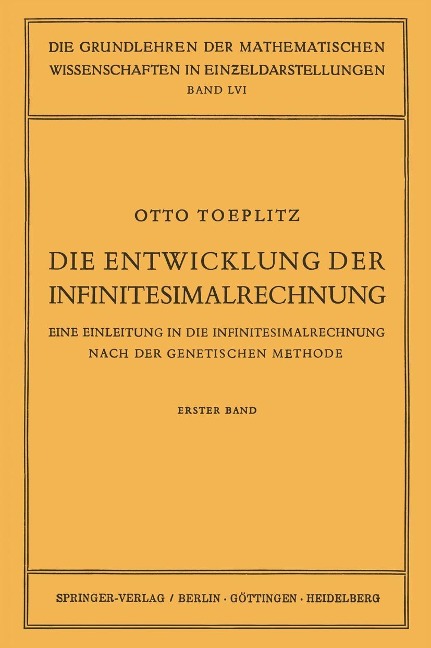 Die Entwicklung der Infinitesimalrechnung - Otto Toeplitz