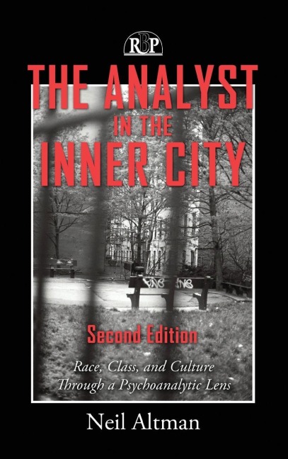 The Analyst in the Inner City - Neil Altman