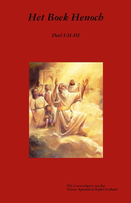 Het Boek Henoch - Apostel Arne Horn