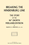 Cover-Bild zum Titel 'BREAKING THE HINDENBURG LINE, The Story of the 46th (North Midland) Division' von 'Raymond E. Priestly'