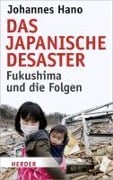 Das japanische Desaster - Johannes Hano