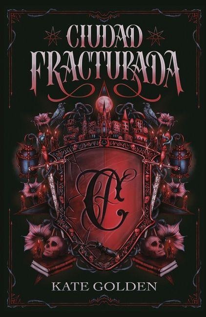 Ciudad Fracturada - Kate Golden
