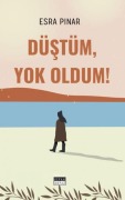 Cover-Bild zum Titel 'Düstüm, Yok Oldum' von 'Esra Pinar'