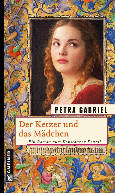 Der Ketzer und das Mädchen - Petra Gabriel