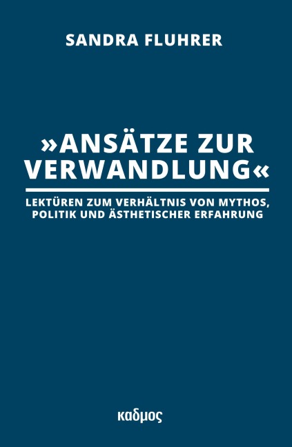 'Ansätze zur Verwandlung' - Sandra Fluhrer