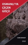 Cover-Bild zum Titel 'Osmanliya Cecen Göcü' von 'Cuma Bayazit'