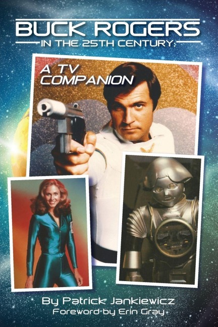 Buck Rogers in the 25th Century - Patrick Jankiewicz