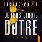 Cover-Bild zum Titel 'De førstefødte døtre' von 'Leslie Wolfe'