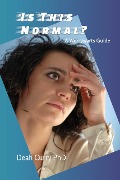 Cover-Bild zum Titel 'Is This Normal? A Worrywarts Guide (The WorryTamer Collection, #3)' von 'Deah Curry'