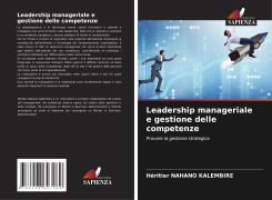 Cover-Bild zum Titel 'Leadership manageriale e gestione delle competenze' von 'Héritier Nahano Kalembire'