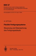 Cover-Bild zum Titel 'Flexible Fertigungssysteme' von 'W. Döttling'