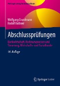 Abschlussprüfungen - Wolfgang Grundmann, Rudolf Rathner