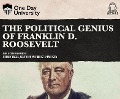 The Political Genius of Franklin D. Roosevelt - Jeffrey Engel