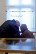 Cover-Bild zum Titel 'Op pauwenkussens zacht' von 'Daan Cartens'