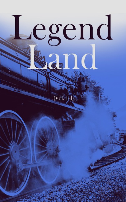 Legend Land (Vol. 1-4) - Various Authors