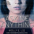 Cover-Bild zum Titel 'Ask Me Anything' von 'Molly E. Lee'
