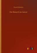 Cover-Bild zum Titel 'Der Besuch im Carcer' von 'Ernst Eckstein'
