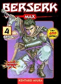 Berserk Max 04 - Kentaro Miura