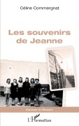 Cover-Bild zum Titel 'Les souvenirs de Jeanne' von 'Céline Commergnat'