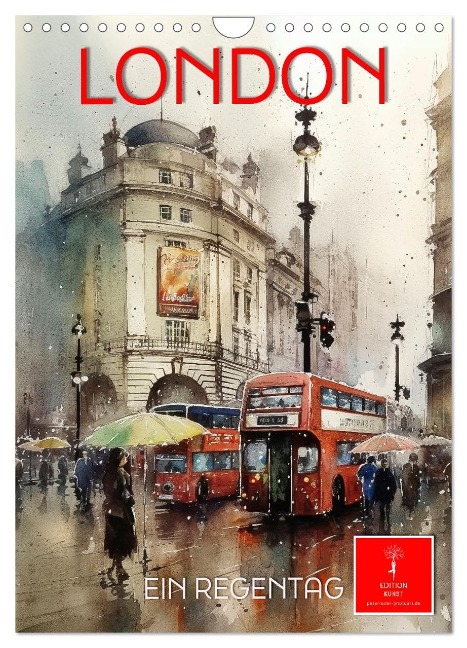 London - ein Regentag (Wandkalender 2024 DIN A4 hoch), CALVENDO Monatskalender - Peter Roder