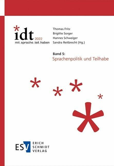 IDT 2022: *mit.sprache.teil.haben Band 5: Sprachenpolitik und Teilhabe - 