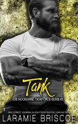 Cover-Bild zum Titel 'Tank (Die Moonshine Task Force-Serie, #2)' von 'Laramie Briscoe'