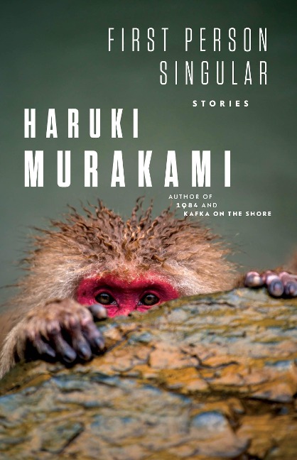 First Person Singular - Haruki Murakami
